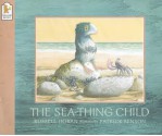 The Sea-Thing Child - Russell Hoban, Patrick Benson