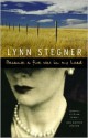 Because a Fire Was in My Head - Lynn Stegner