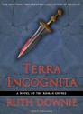 Terra Incognita: A Novel of the Roman Empire - Ruth Downie, Simon Vance