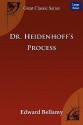 Dr. Heidenhoff's Process - Edward Bellamy