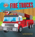 Fire Trucks - Amanda Doering Tourville, Paul M. Goodrum, Zachary Trover