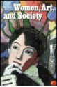 Women, Art, And Society - Whitney Chadwick