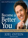 Become a Better You: 7 Keys to Improving Your Life Every Day (Audio) - Joel Osteen