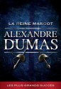 La reine Margot (La collection Alexandre Dumas) (French Edition) - Alexandre Dumas