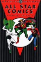 All Star Comics Archives, Vol. 0 - Gardner F. Fox, Jerry Siegel, Bill Finger, Jon L. Blummer, Ken Fitch, John B. Wentworth, Chad Grothkopf, Everett E. Hibbard, William Smith, Stan Aschmeier, Sheldon Moldoff, Martin Nodell, Bernard Bailey, Creig Flessel