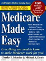 Medicare Made Easy 1999 - Charles B. Inlander, Michael A. Donio