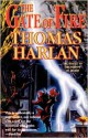 The Gate of Fire - Thomas Harlan