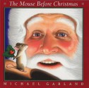 Mouse Before Christmas - Michael Garland