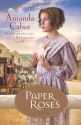 Paper Roses - Amanda Cabot