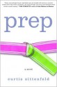 Prep - Curtis Sittenfeld