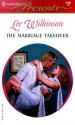 The Marriage Takeover - Lee Wilkinson