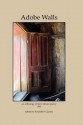 Adobe Walls: An Anthology of New Mexico's Poetry - Kenneth P. Gurney, Barbara Rockman, Bruce Holsapple