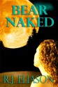 Bear Naked - Rachel Eliason