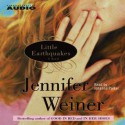 Little Earthquakes (Audio) - Jennifer Weiner, Johanna Parker