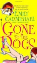 Gone to the Dogs - Emily Carmichael