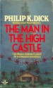 The Man In A High Castle - Philip K. Dick