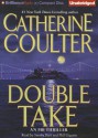 Double Take - Catherine Coulter, Sandra Burr, Phil Gigante