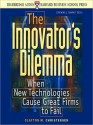 The Innovator's Dilemma: When New Technologies Cause Great Firms to Fail (MP3 Book) - Clayton M. Christensen, Don Leslie