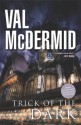 Trick of the Dark - Val McDermid