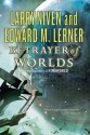 Betrayer of Worlds - Larry Niven, Edward M. Lerner