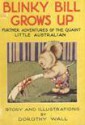 Blinky Bill Grows Up - Dorothy Wall