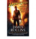 Indiana Jones and the Kingdom of the Crystal Skull (TM) - James Rollins, David Koepp