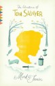 The Adventures of Tom Sawyer - Mark Twain