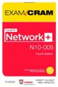 CompTIA Network+ N10-005 Authorized Exam Cram (Exam Cram (Pearson)) - Emmett Dulaney, Michael Harwood