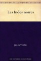 Les Indes noires (French Edition) - Jules Verne