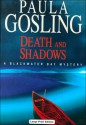 Death And Shadows - Paula Gosling