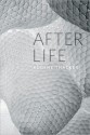 After Life - Eugene Thacker