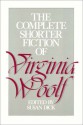 The Complete Shorter Fiction Of Virginia Woolf - Virginia Woolf