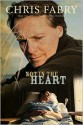 Not in the Heart - Chris Fabry