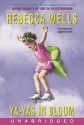 Ya-Yas in Bloom (Audio) - Rebecca Wells, Judith Ivey