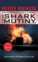 The Shark Mutiny - Patrick Robinson, David McCallum