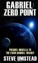 Gabriel: Zero Point - Steve Umstead