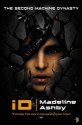 iD (The Machine Dynasty #2) - Madeline Ashby