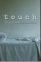 Touch: Stories Of Contact - Karina Magdalena Szczurek, Lauren Beukes, Liesl Jobson, Anne Landsman, Byron Loker, Julia Smuts Louw, Susan Mann, Alistair Morgan, Henrietta Rose-Innes, Alex Smith, Jonny Steinberg, Emma Van Der Vliet, Elleke Boehmer, Ivan Vladislavić, Mary Watson, Zoe Wicomb, André Brin