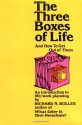 The Three Boxes of Life and How to Get Out of Them: An Introduction to Life/Work Planning - Richard Nelson Bolles