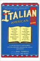 The Italian American Reader - Bill Tonelli