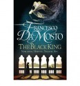 The Black King - Francesco Da Mosto