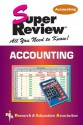 Accounting Super Review - Research & Education Association, Duane Milano, Accounting Study Guides