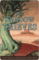 The Shadow Thieves - Anne Ursu