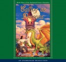 Calling on Dragons - Patricia C. Wrede, Kaaron Briscoe, Bruce Coville, Bill Molesky