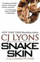 Snake Skin: A Lucy Guardino FBI Thrillers, Book #1 - C.J. Lyons