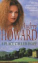 A Place Called Hope - Audrey Howard