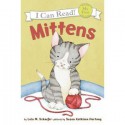 Mittens (I Can Read! My First Shared Reading) - Lola M. Schaefer