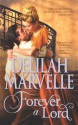 Forever a Lord (The Rumor Series) - Delilah Marvelle