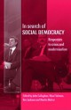 In Search of Social Democracy: Responses to Crisis and Modernisation - John Callaghan, Nina Fishman, Ben Jackson, Martin McIvor