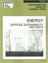 Energy: Supplies, Sustainability, and Costs - Sandra M. Alters